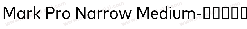 Mark Pro Narrow Medium字体转换